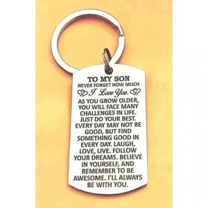To my Son I'll Always Be With You Keychain